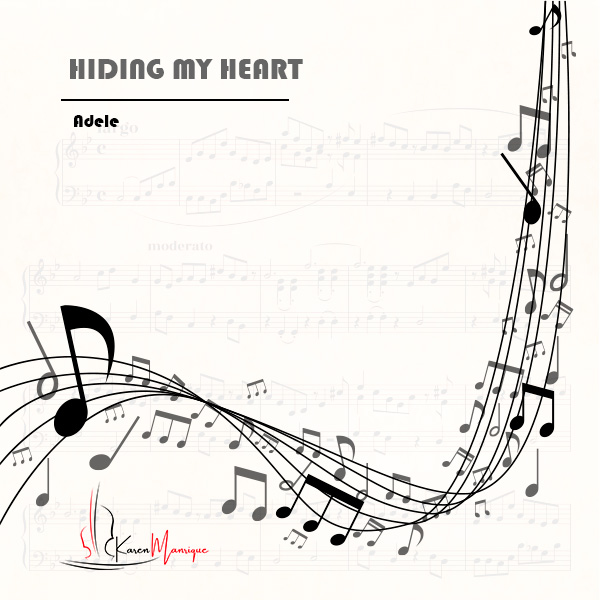 Hiding my Heart | Adele